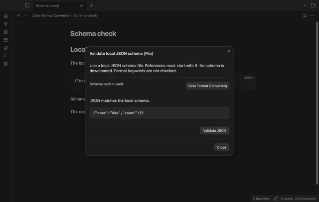 Selected JSON is checked against a local schema file.