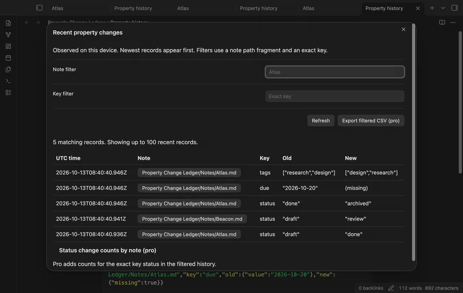 Watch configuration, recent history, and filtered status review